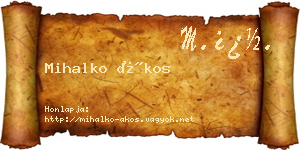 Mihalko Ákos névjegykártya